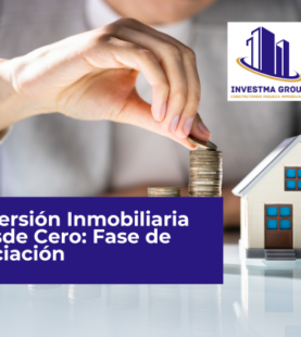 Inversión Inmobiliaria desde Cero: Fase de Iniciación